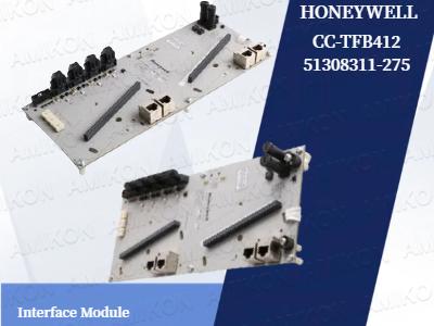 Desbloqueando a comunicação industrial eficiente com o módulo de interface HONEYWELL CC-TFB412 51308311-275
