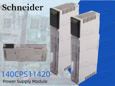 Módulo de fonte de alimentação Schneider 140CPS11420: uma solução confiável para sistemas de automação industrial
