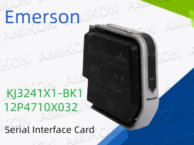Tudo o que você precisa saber sobre a placa de interface serial Emerson KJ3241X1-BK1 12P4710X032